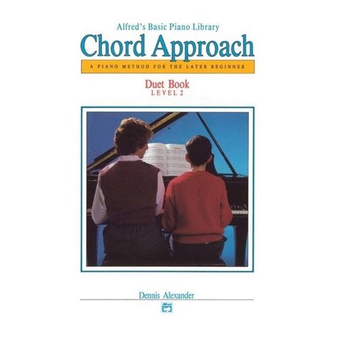  Alfred's Basic Piano Chord Approach Duet Book, Book 2 by Dennis Alexander